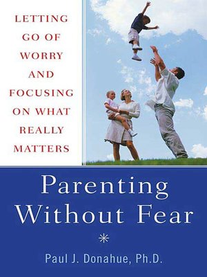 cover image of Parenting Without Fear